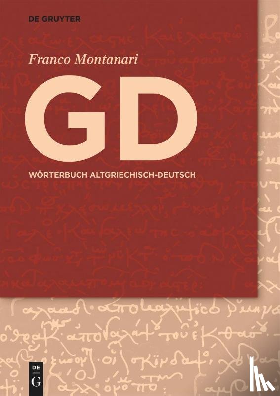 Montanari, Franco - GD - Wörterbuch Altgriechisch-Deutsch