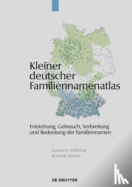 Nubling, Damaris, Kunze, Konrad - Kleiner Deutscher Familiennamenatlas