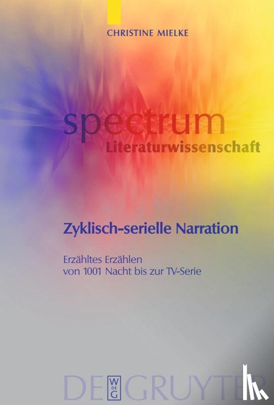 Mielke, Christine - Zyklisch-serielle Narration
