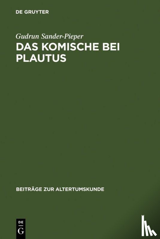 Sander-Pieper, Gudrun - Das Komische bei Plautus
