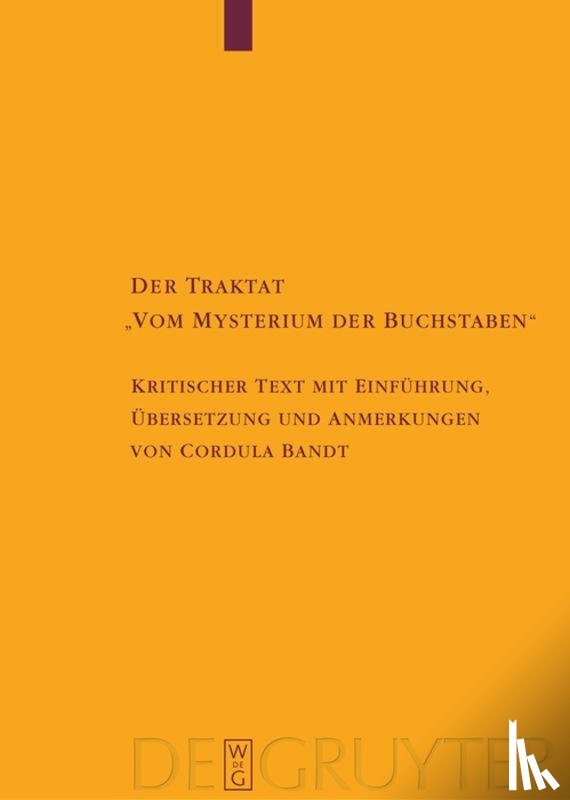Bandt, Cordula - Der Traktat "Vom Mysterium der Buchstaben"
