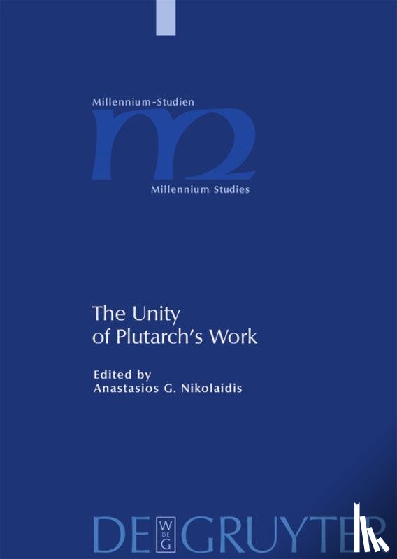  - The Unity of Plutarch's Work