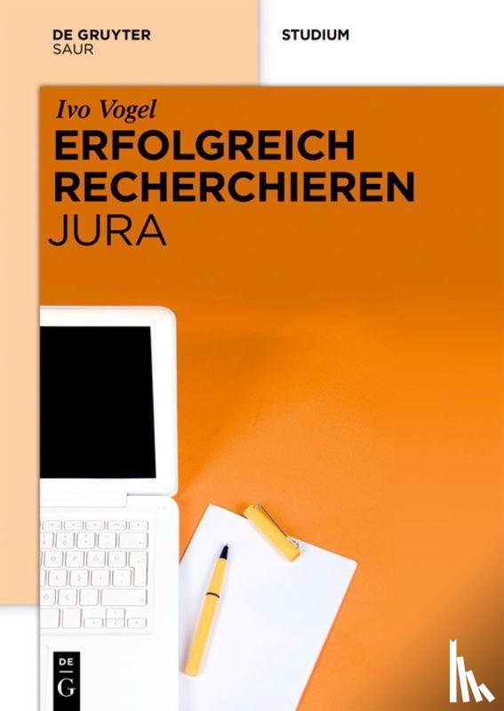 Vogel, Ivo - Erfolgreich recherchieren - Jura