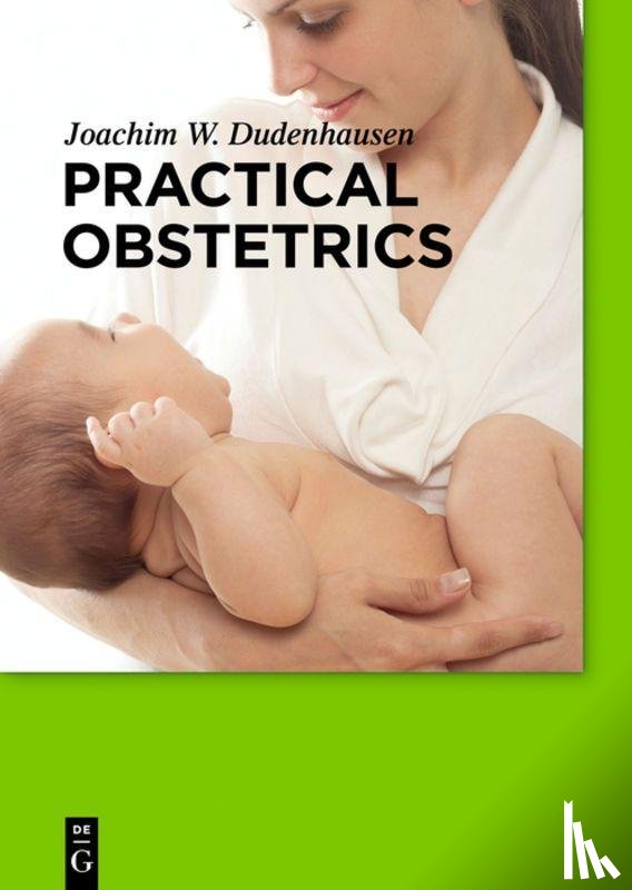Dudenhausen, Joachim W. - Practical Obstetrics