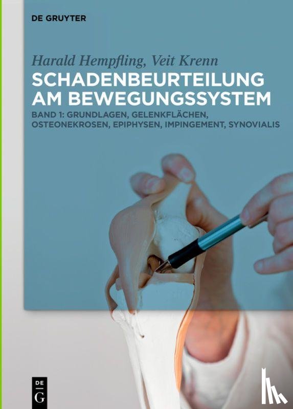 Hempfling, Harald, Krenn, Veit - Grundlagen, Gelenkflachen, Osteonekrosen, Epiphysen, Impingement, Synovialis