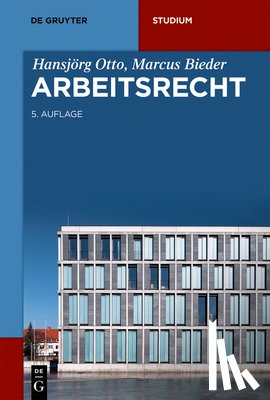 Otto, Hansjoerg, Bieder, Marcus - Arbeitsrecht