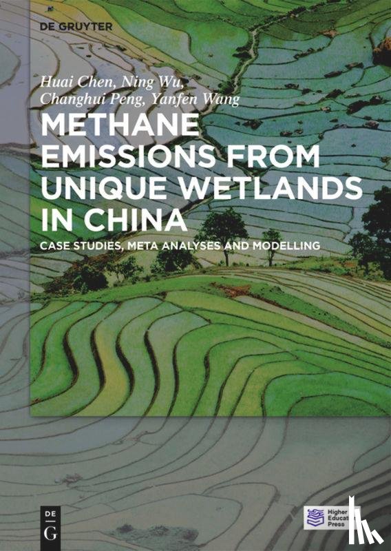 Chen, Huaiyu, Wu, Ning, Peng, Changhui, Wang, Yanfen - Methane Emissions from Unique Wetlands in China