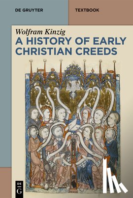 Kinzig, Wolfram - Kinzig, W: History of Early Christian Creeds