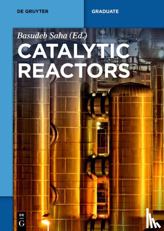  - Catalytic Reactors