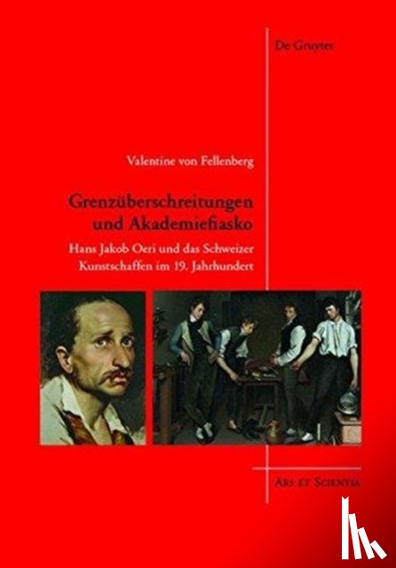 Fellenberg, Valentine von - Grenzuberschreitungen Und Akademiefiasko