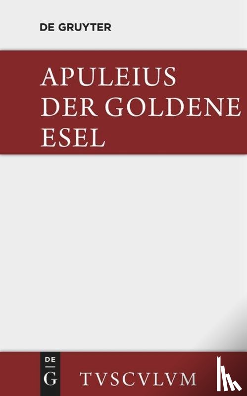 Apuleius - Der Goldene Esel
