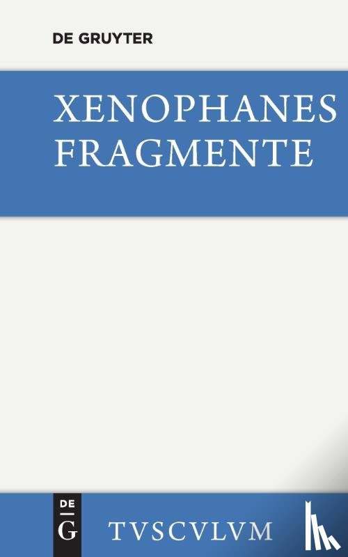 Xenophanes - Die Fragmente