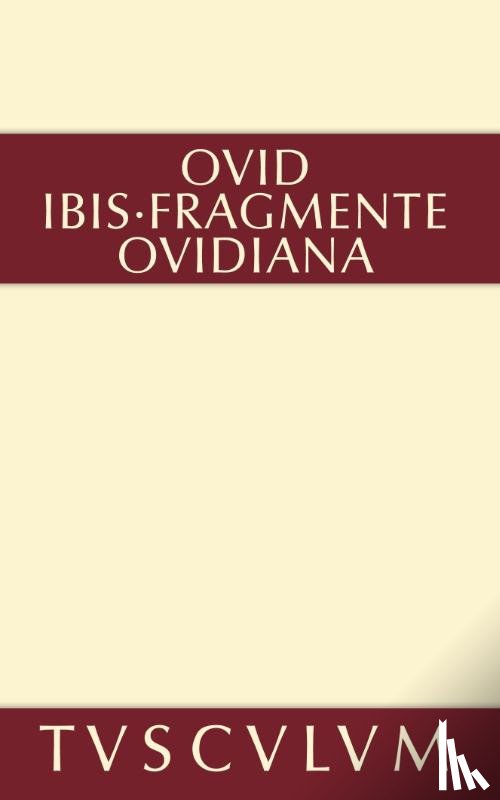 Ovidius Naso, Publius - Ibis. Fragmente. Ovidiana