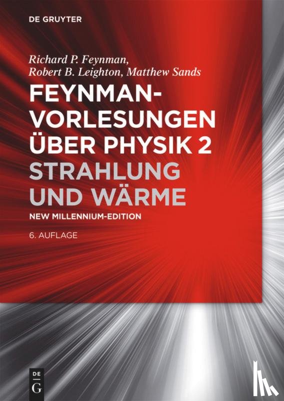 Feynman, Richard P., Leighton, Robert B., Sands, Matthew - Feynman Vorlesungen über Physik 2