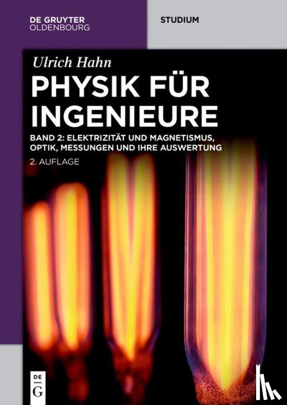 Hahn, Ulrich (Universitat Ha UniversitAt Ha UniversitAt Ha) - Elektrizitat und Magnetismus, Optik, Messungen und ihre Auswertung