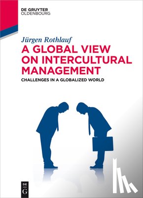Rothlauf, Jurgen - A Global View on Intercultural Management