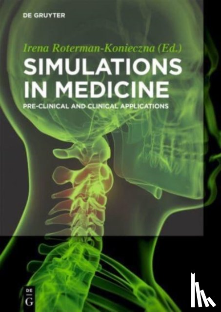  - Simulations in Medicine