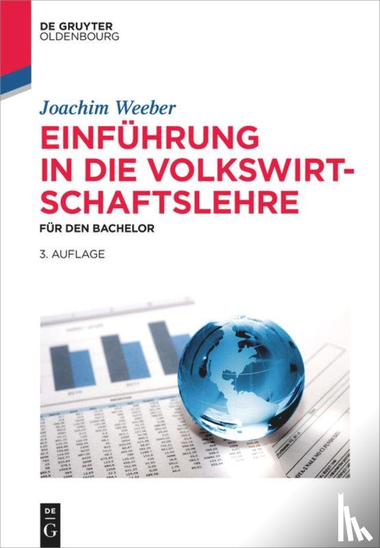 Weeber, Joachim - Einfuhrung in die Volkswirtschaftslehre