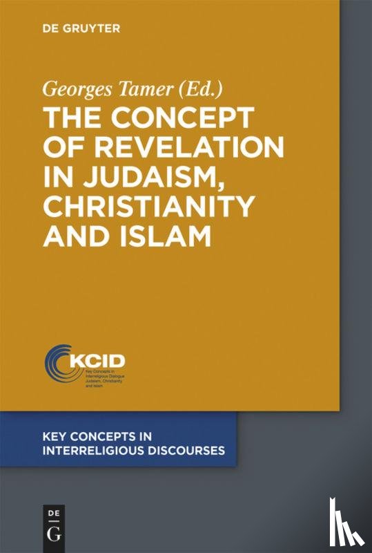  - The Concept of Revelation in Judaism, Christianity and Islam