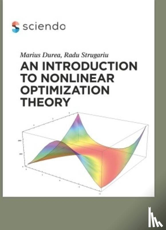 Durea, Marius, Strugariu, Radu - An Introduction to Nonlinear Optimization Theory