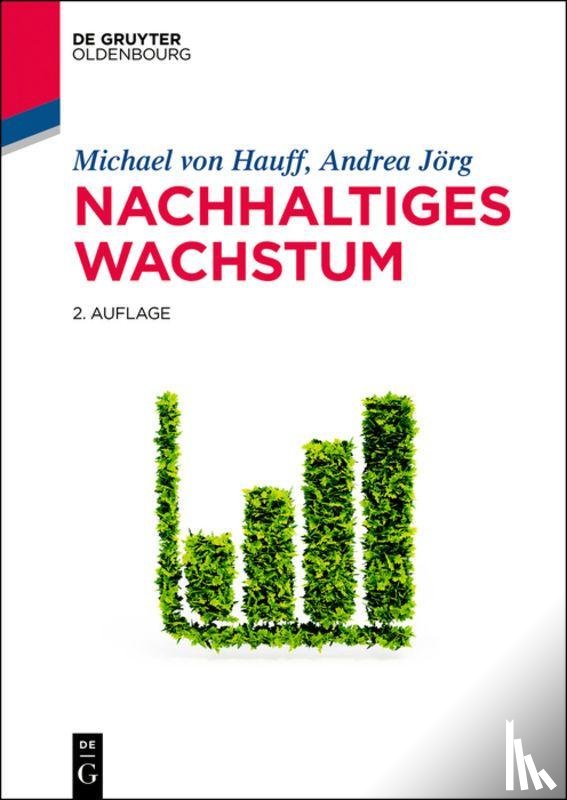 Von Hauff, Michael (University of Kaiserslautern Germany), Joerg, Andrea - Nachhaltiges Wachstum