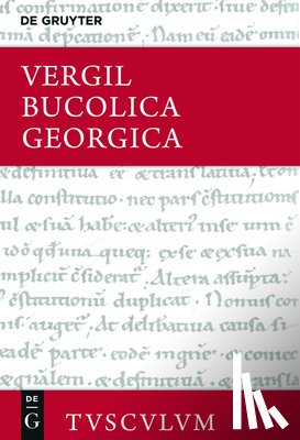 Vergil - Bucolica, Georgica / Hirtengedichte, Landwirtschaft
