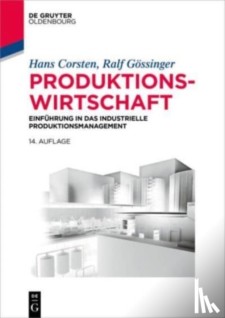 Corsten, Hans, Goessinger, Ralf - Produktionswirtschaft