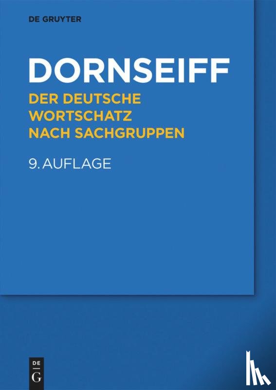 Dornseiff, Franz - Der Deutsche Wortschatz Nach Sachgruppen
