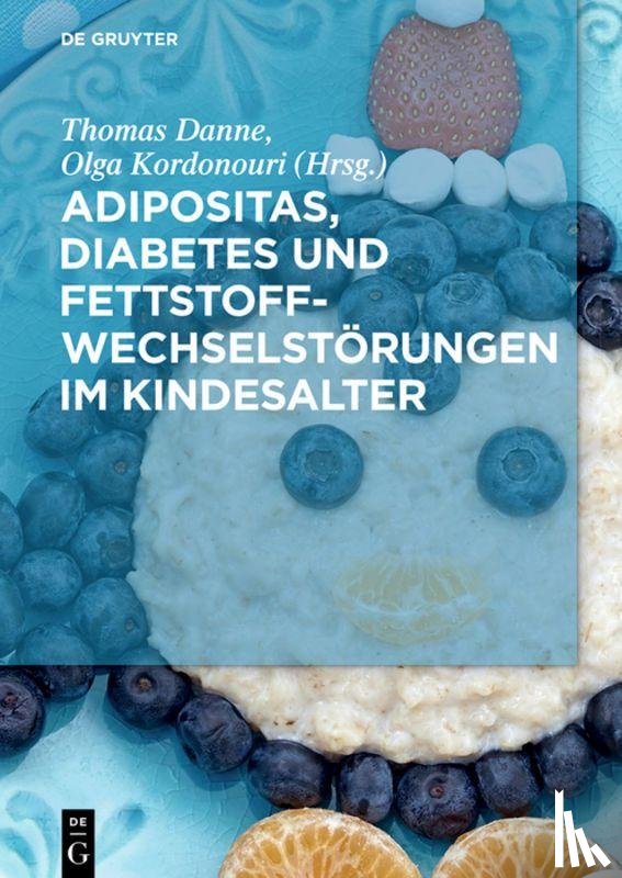  - Adipositas, Diabetes und Fettstoffwechselstorungen im Kindesalter