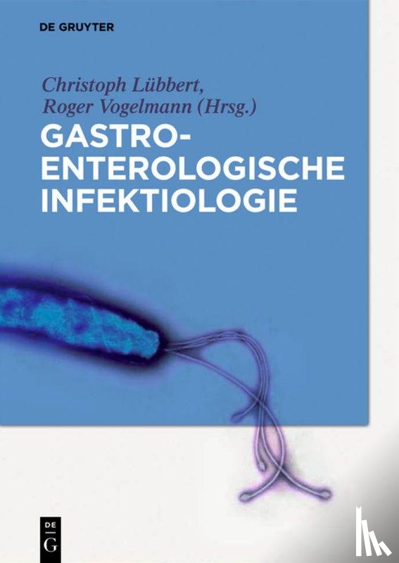  - Gastroenterologische Infektiologie