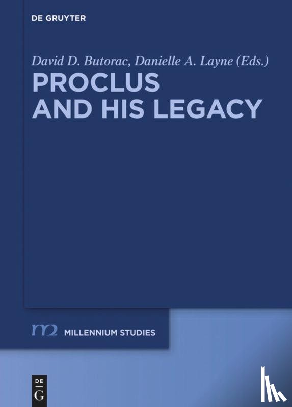  - Proclus and his Legacy