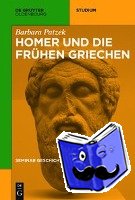 Patzek, Barbara - Homer und die fruhen Griechen