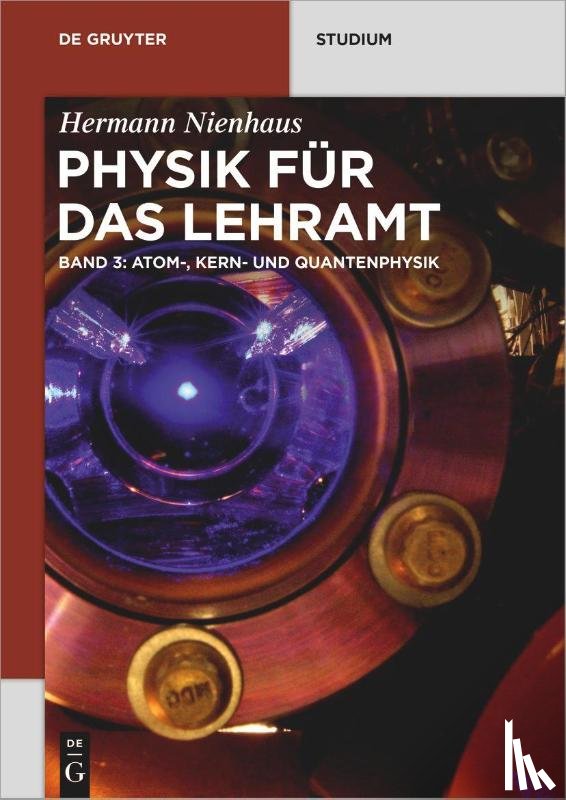 Nienhaus, Hermann - Atom-, Kern- und Quantenphysik