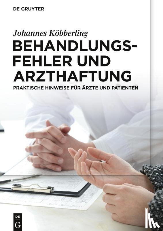 Kobberling, Johannes - Behandlungsfehler und Arzthaftung