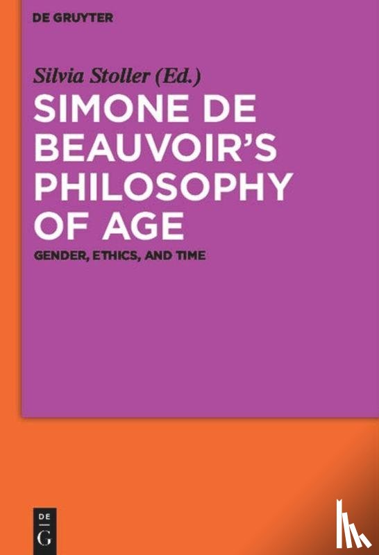  - Simone de Beauvoir's Philosophy of Age