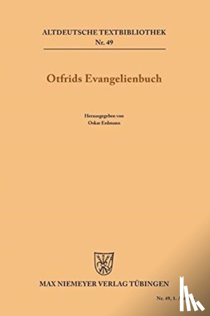 Weissenburg, Otfrid Von - Otfrids Evangelienbuch