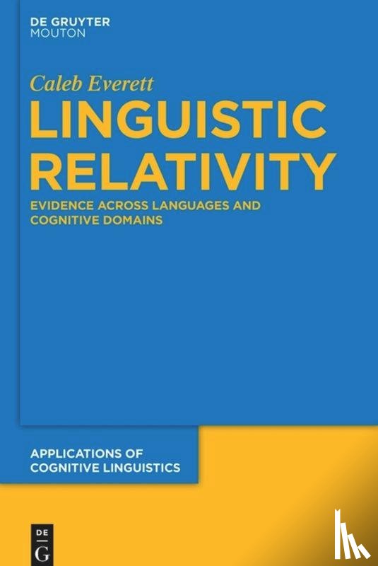 Everett, Caleb - Linguistic Relativity