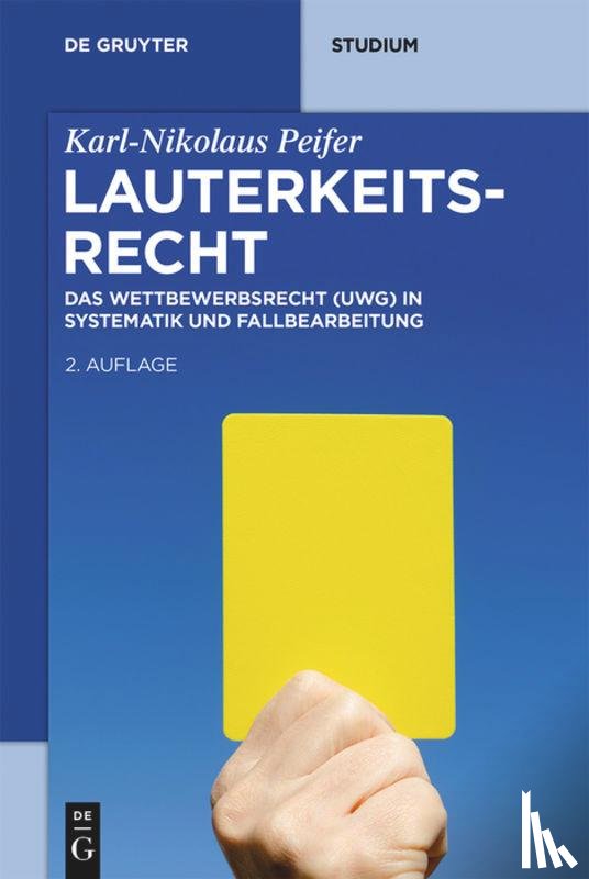 Peifer, Karl-Nikolaus - Lauterkeitsrecht