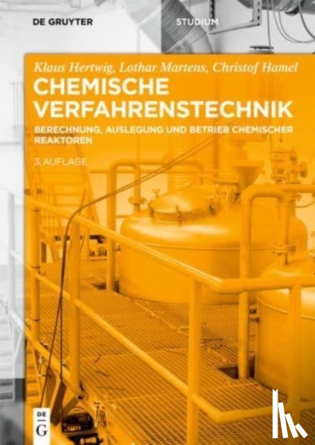 Hertwig, Klaus, Martens, Lothar, Hamel, Christof - Chemische Verfahrenstechnik