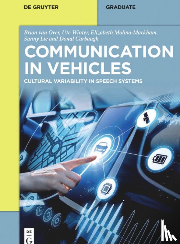 van Over, Brion, Winter, Ute, Molina-Markham, Elizabeth, Lie, Sunny - Communication in Vehicles
