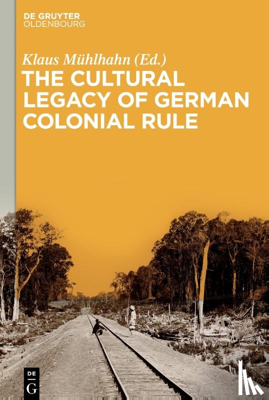  - The Cultural Legacy of German Colonial Rule