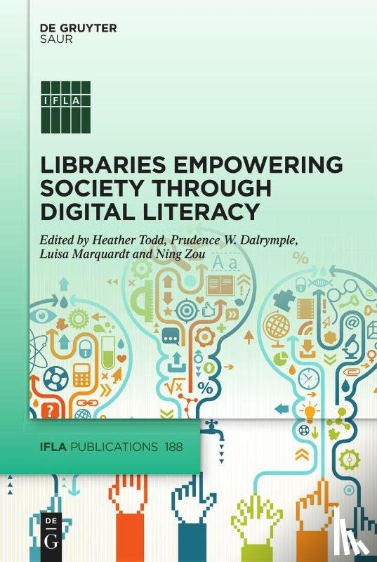  - Libraries Empowering Society through Digital Literacy