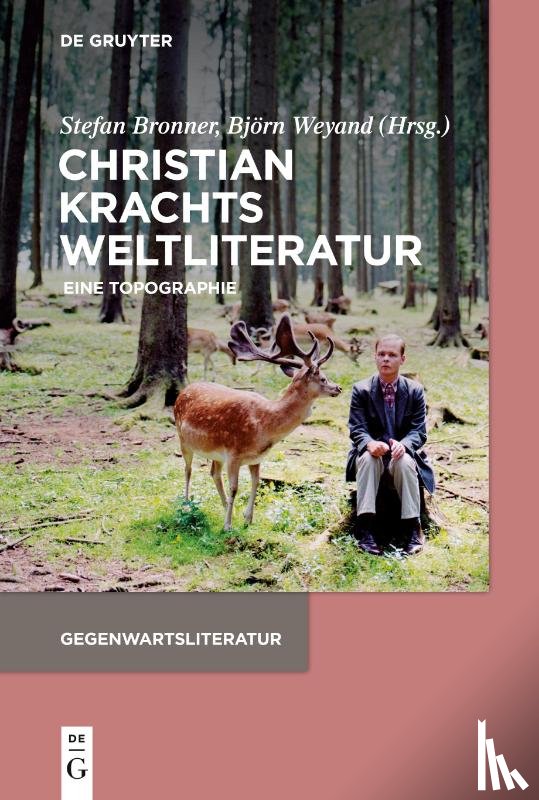  - Christian Krachts Weltliteratur