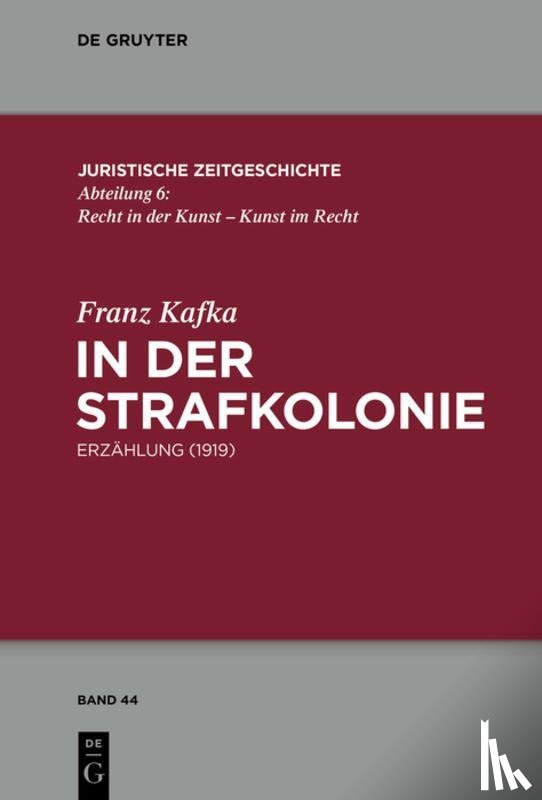 Kafka, Franz - In der Strafkolonie