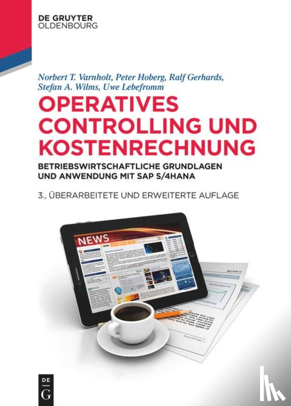 Varnholt, Norbert T, Hoberg, Peter, Gerhards, Ralf, Wilms, Stefan A - Operatives Controlling Und Kostenrechnung