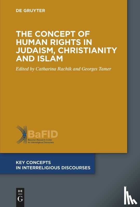  - Concept of Human Rights in Judaism, Christianity and Islam