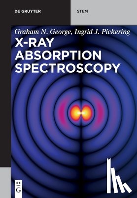 George, Graham, Pickering, Ingrid J. - George, G: X-ray Absorption Spectroscopy