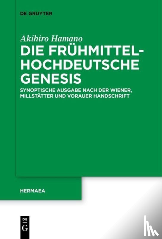 Hamano, Akihiro - Die fruhmittelhochdeutsche Genesis