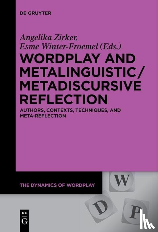  - Wordplay and Metalinguistic / Metadiscursive Reflection