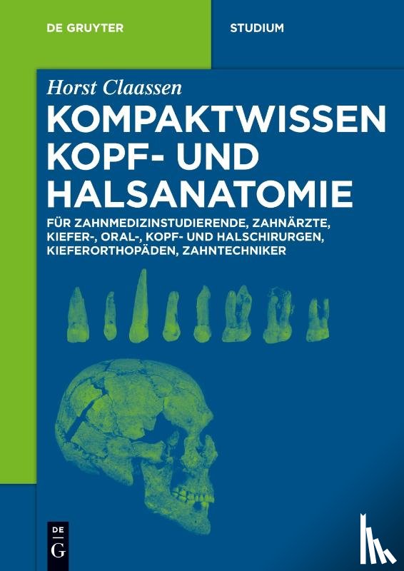 Claassen, Horst - Kompaktwissen Kopf- und Halsanatomie